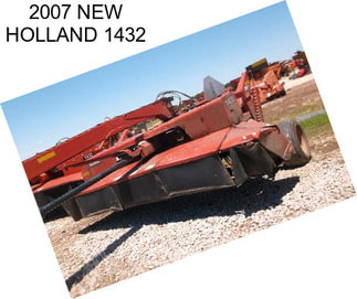 2007 NEW HOLLAND 1432