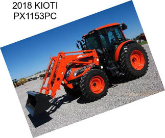 2018 KIOTI PX1153PC