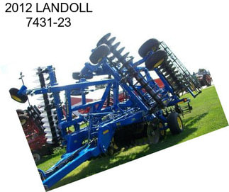 2012 LANDOLL 7431-23