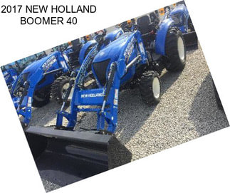 2017 NEW HOLLAND BOOMER 40