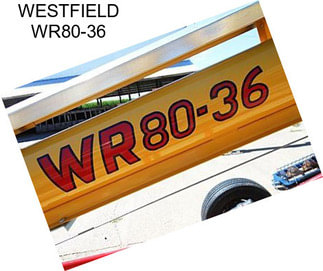 WESTFIELD WR80-36