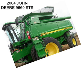 2004 JOHN DEERE 9660 STS