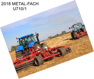 2018 METAL-FACH U710/1