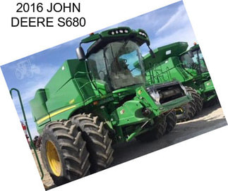 2016 JOHN DEERE S680