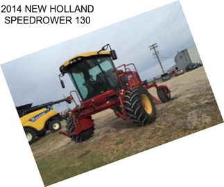 2014 NEW HOLLAND SPEEDROWER 130