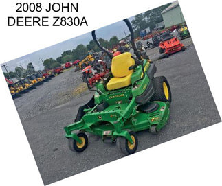 2008 JOHN DEERE Z830A