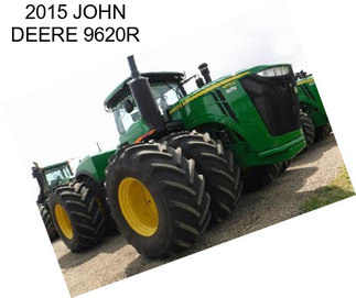 2015 JOHN DEERE 9620R