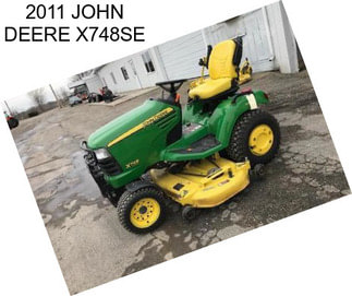 2011 JOHN DEERE X748SE