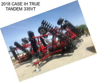 2018 CASE IH TRUE TANDEM 335VT