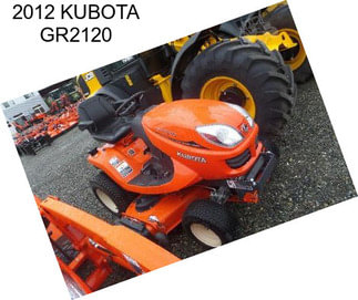 2012 KUBOTA GR2120