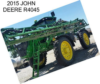 2015 JOHN DEERE R4045