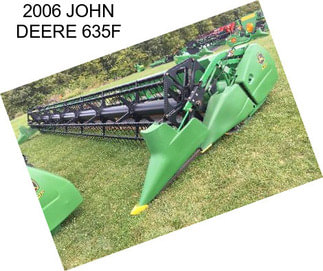 2006 JOHN DEERE 635F