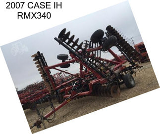 2007 CASE IH RMX340