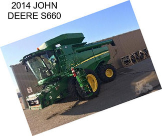 2014 JOHN DEERE S660