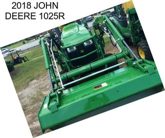 2018 JOHN DEERE 1025R