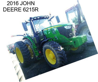 2016 JOHN DEERE 6215R