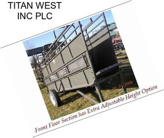 TITAN WEST INC PLC