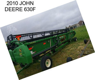 2010 JOHN DEERE 630F