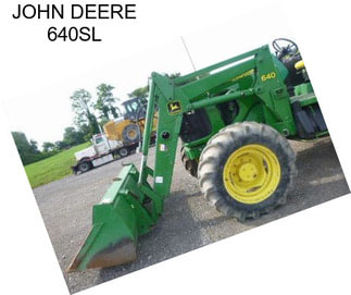 JOHN DEERE 640SL