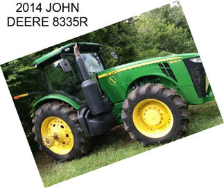 2014 JOHN DEERE 8335R