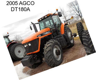 2005 AGCO DT180A