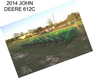 2014 JOHN DEERE 612C