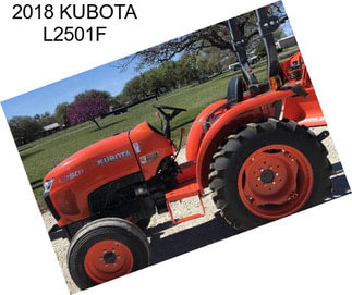 2018 KUBOTA L2501F