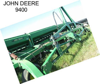 JOHN DEERE 9400