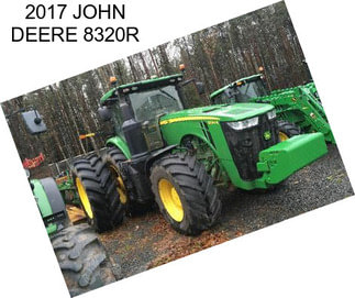 2017 JOHN DEERE 8320R