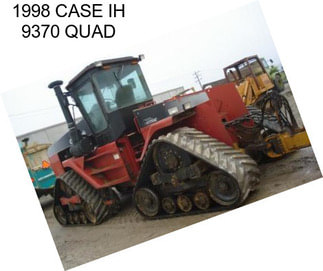 1998 CASE IH 9370 QUAD