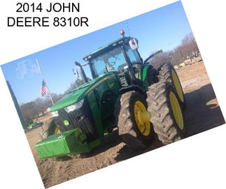 2014 JOHN DEERE 8310R