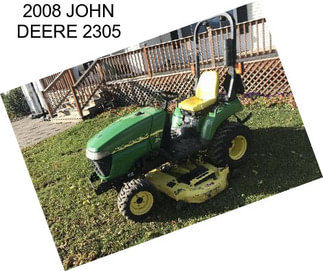 2008 JOHN DEERE 2305