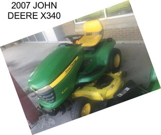 2007 JOHN DEERE X340