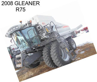 2008 GLEANER R75