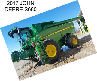 2017 JOHN DEERE S680