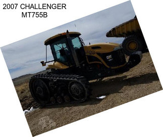 2007 CHALLENGER MT755B