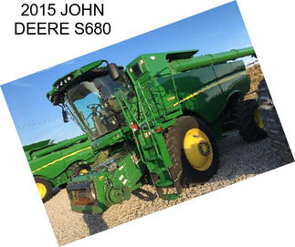 2015 JOHN DEERE S680