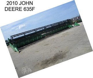 2010 JOHN DEERE 635F