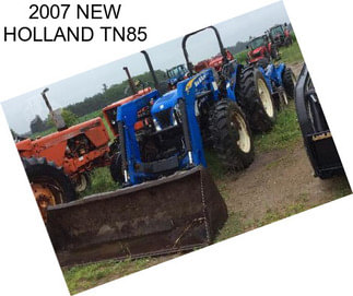 2007 NEW HOLLAND TN85