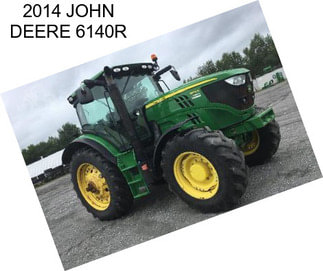 2014 JOHN DEERE 6140R