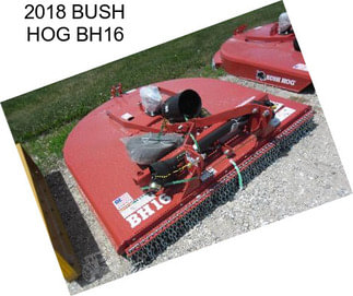 2018 BUSH HOG BH16