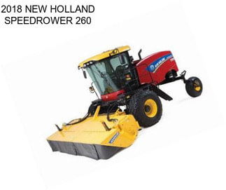 2018 NEW HOLLAND SPEEDROWER 260