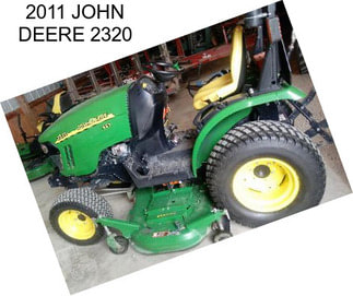 2011 JOHN DEERE 2320