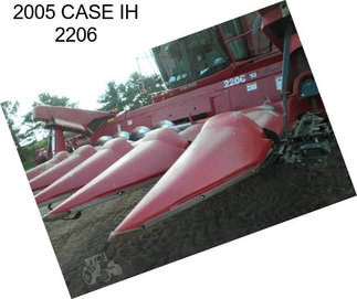 2005 CASE IH 2206