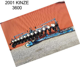 2001 KINZE 3600
