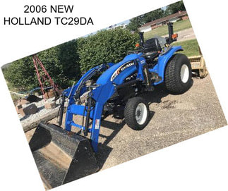 2006 NEW HOLLAND TC29DA