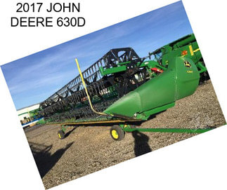 2017 JOHN DEERE 630D