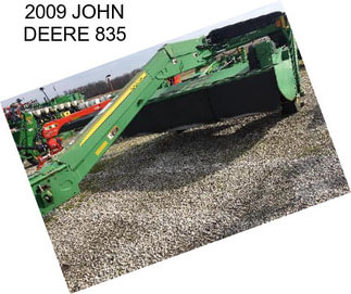 2009 JOHN DEERE 835