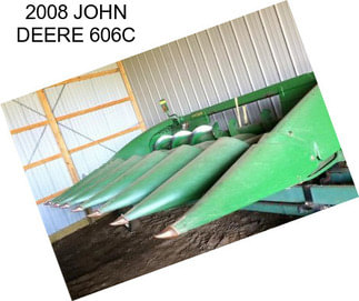 2008 JOHN DEERE 606C