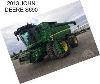 2013 JOHN DEERE S690